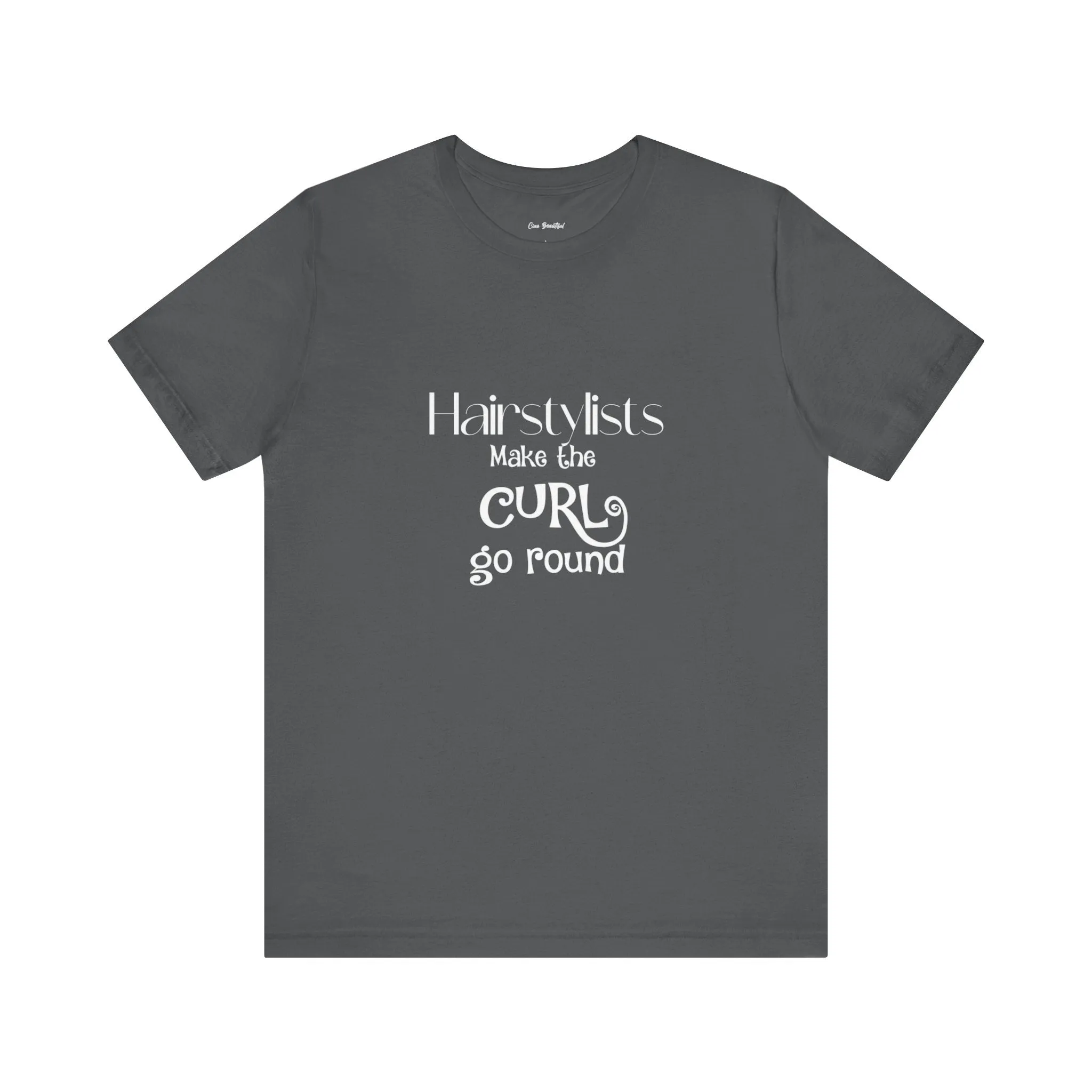 Hairstylist T-Shirt