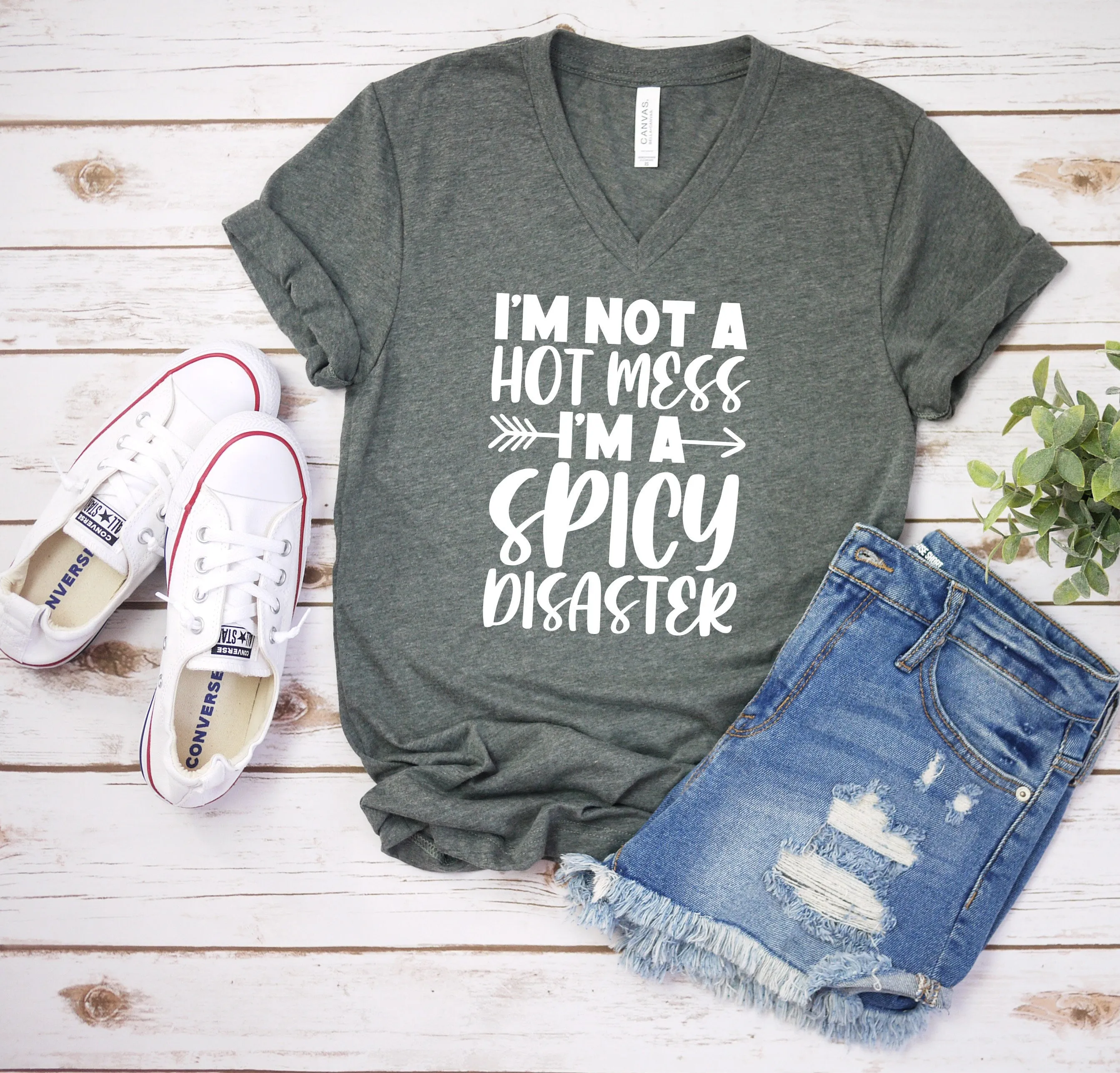 I'm Not a Hot Mess I'm A Spicy Disaster T Shirt - Funny Sarcastic T Shirt - Humor Shirt - Sort of Sweet and Savage