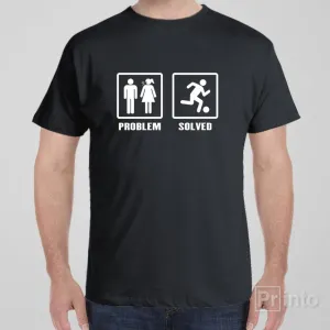 Problem - Solved (Soccer) - T-shirt