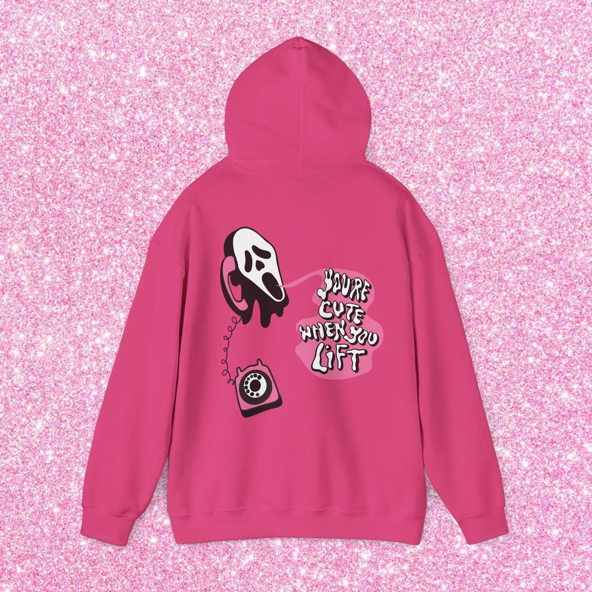 YOU'RE CUTE WHEN YOU LIFT (PINK) -HOODIE