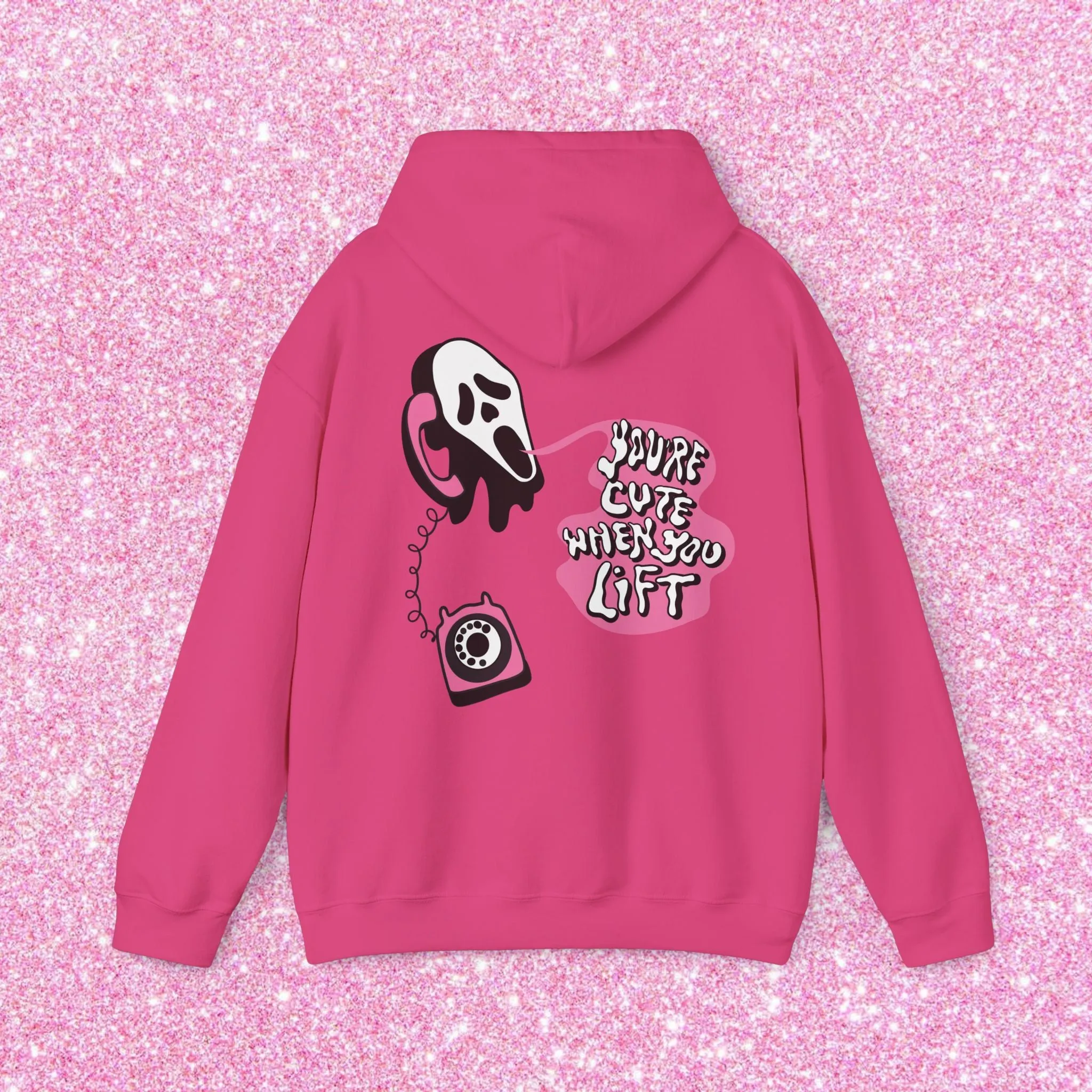 YOU'RE CUTE WHEN YOU LIFT (PINK) -HOODIE