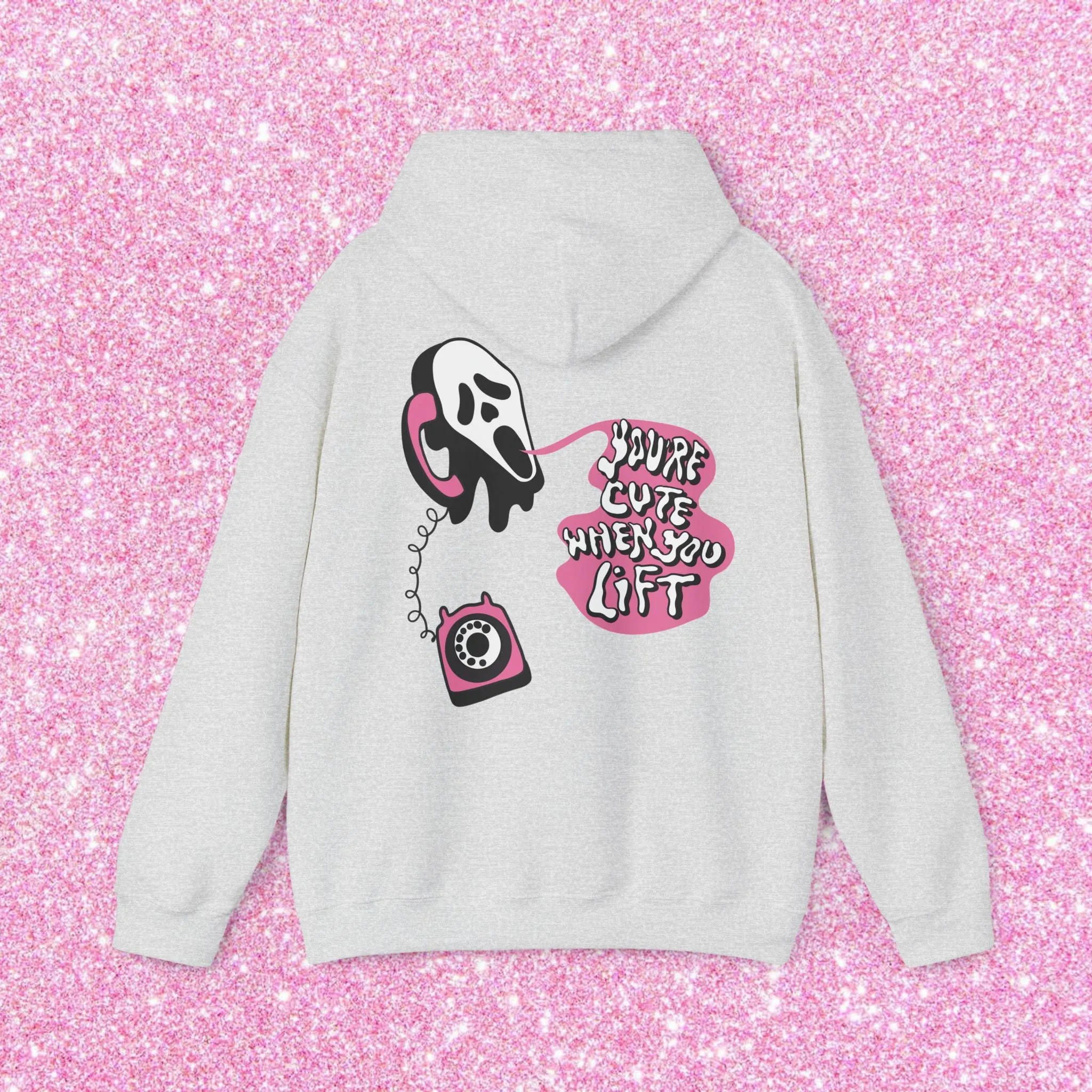 YOU'RE CUTE WHEN YOU LIFT (PINK) -HOODIE